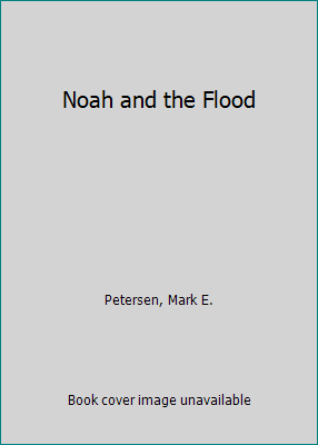 Noah and the Flood 0877479356 Book Cover