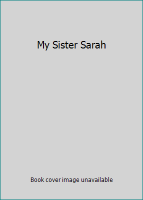 My Sister Sarah 0755305582 Book Cover
