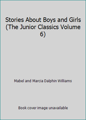 Stories About Boys and Girls (The Junior Classi... B001V0MBIC Book Cover