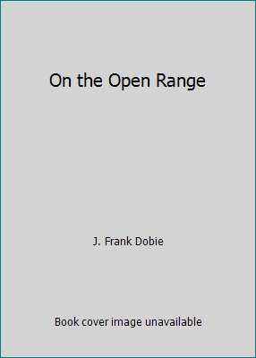 On the Open Range B000NBFQQO Book Cover