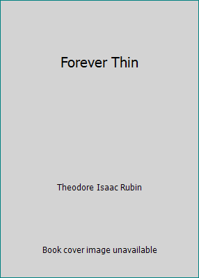 Forever Thin B000NKRVK4 Book Cover