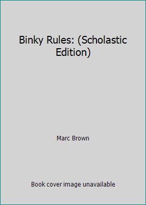 Binky Rules: (Scholastic Edition) 0316122440 Book Cover