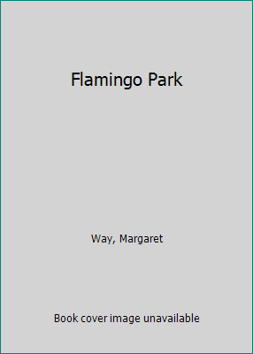 Flamingo Park 0373024002 Book Cover