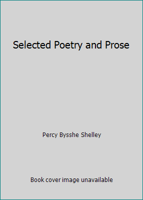 Selected Poetry and Prose B004UY0VCY Book Cover