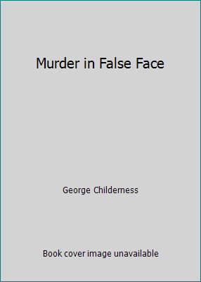Murder in False Face B001328948 Book Cover