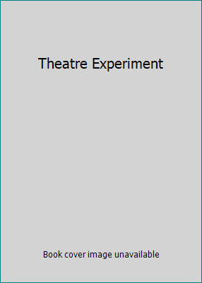Theatre Experiment B002B0ZSN6 Book Cover