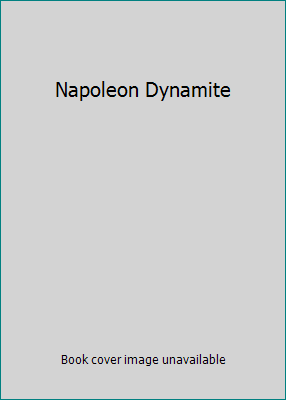 Napoleon Dynamite B0142WFN6C Book Cover