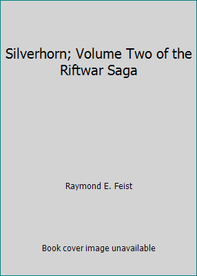 Silverhorn; Volume Two of the Riftwar Saga B000UXY3NW Book Cover