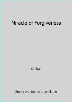 Miracle of Forgiveness B0044U1PNS Book Cover
