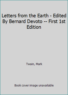 Letters from the Earth - Edited By Bernard Devo... B0035P9I9Q Book Cover