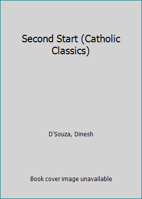 Second Start (Catholic Classics) 0879735252 Book Cover