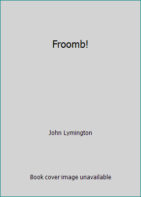 Froomb! B000NPO1S4 Book Cover