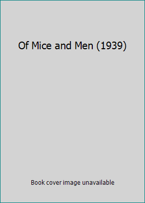 Of Mice and Men (1939) B00200YA5E Book Cover