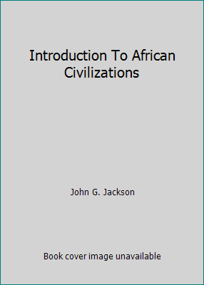 Introduction To African Civilizations B000JCX08I Book Cover