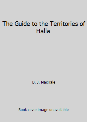 The Guide to the Territories of Halla 1417822155 Book Cover