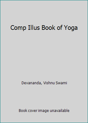 Comp Illus Book of Yoga 0517570955 Book Cover