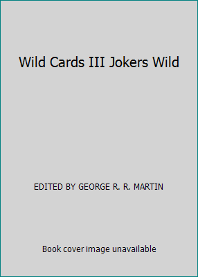 Wild Cards III Jokers Wild B006WC7GSY Book Cover