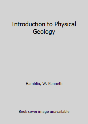 Introduction to Physical Geology 0023493410 Book Cover