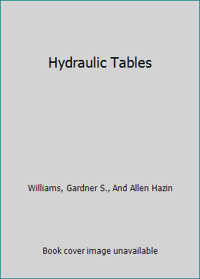Hydraulic Tables B00GF3WOMS Book Cover
