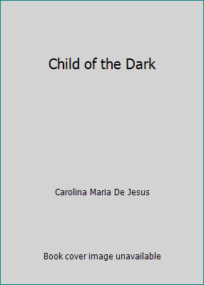 Child of the Dark B00AM3H9JU Book Cover