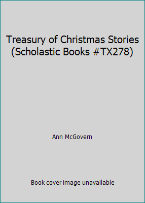 Treasury of Christmas Stories (Scholastic Books... B0014CAH06 Book Cover