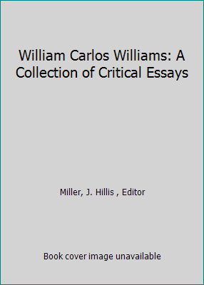 William Carlos Williams: A Collection of Critic... 0139597751 Book Cover