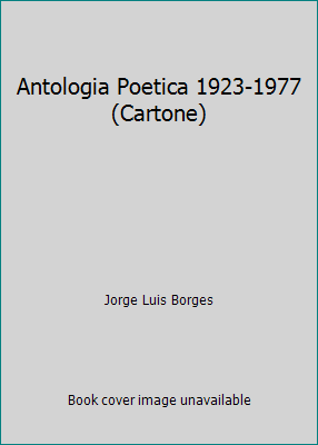 Antologia Poetica 1923-1977 (Cartone) [Unqualified] 8448704770 Book Cover