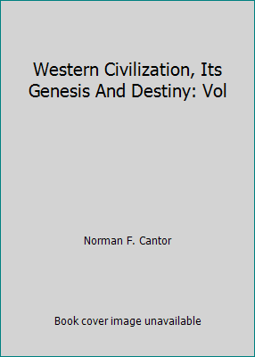 Western Civilization, Its Genesis And Destiny: Vol B007BOR5FQ Book Cover