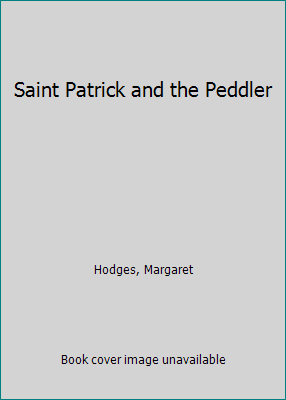 Saint Patrick and the Peddler 0439282616 Book Cover