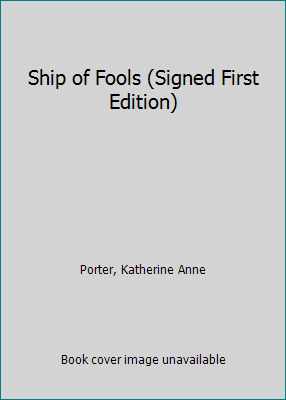 Ship of Fools (Signed First Edition) B00JJVMX2E Book Cover