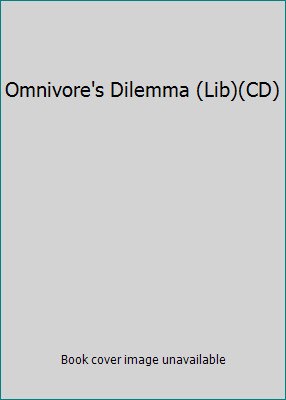 Omnivore's Dilemma (Lib)(CD) 141592872X Book Cover