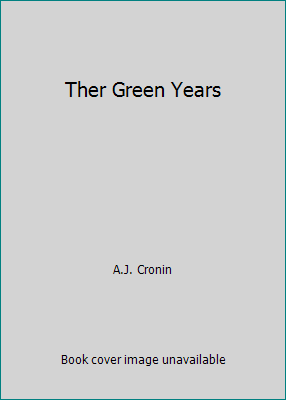 Ther Green Years B00LNG18L0 Book Cover