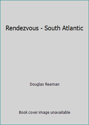 Rendezvous - South Atlantic 0515057177 Book Cover
