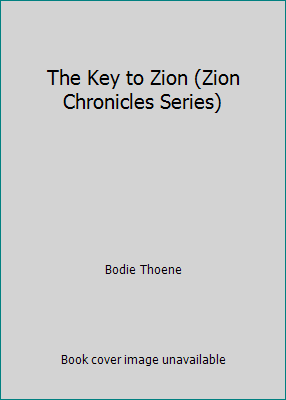 The Key to Zion (Zion Chronicles Series) 1854241435 Book Cover