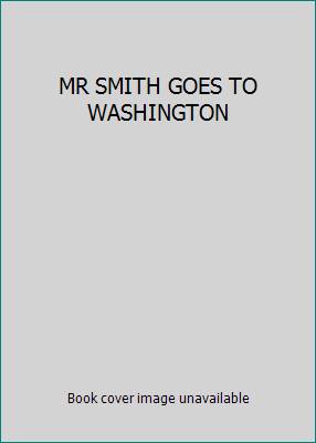 MR SMITH GOES TO WASHINGTON B00A2JOCE4 Book Cover