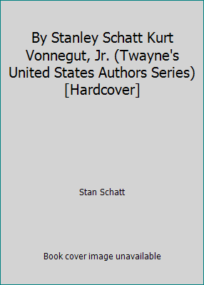 By Stanley Schatt Kurt Vonnegut, Jr. (Twayne's ... B00SCVCKB6 Book Cover