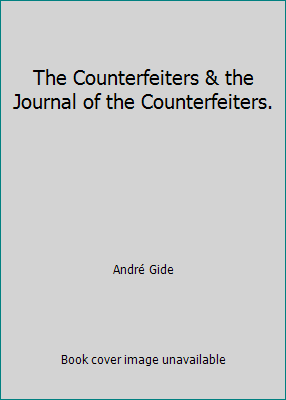 The Counterfeiters & the Journal of the Counter... B00C3DFS9U Book Cover