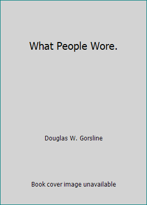 What People Wore. B000KFULMC Book Cover