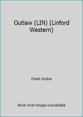 Outlaw (LIN) (Linford Western) [Large Print] 0708974945 Book Cover