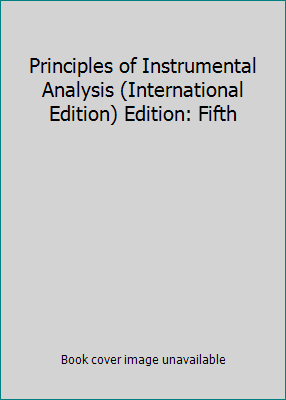 Principles of Instrumental Analysis (Internatio... 9812438696 Book Cover