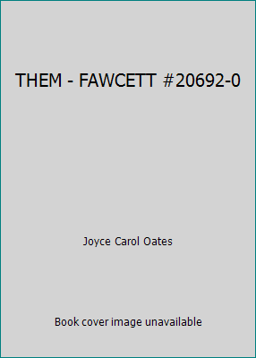 THEM - FAWCETT #20692-0 B000GQVTTY Book Cover