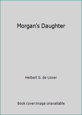 Morgan's Daughter B000OLCC7E Book Cover