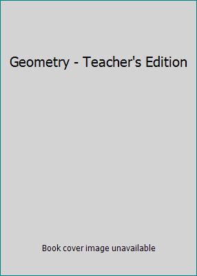 Geometry - Teacher's Edition 0395977282 Book Cover