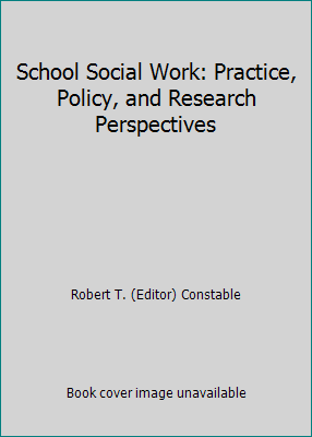School Social Work: Practice, Policy, and Resea... 0925065501 Book Cover