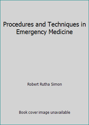 Procedures and Techniques in Emergency Medicine 0683077155 Book Cover