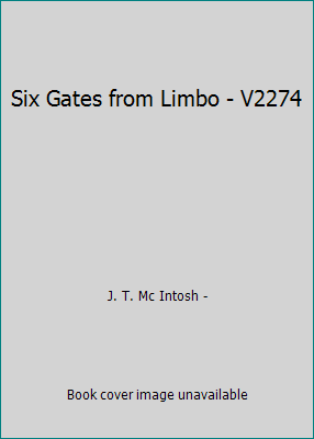 Six Gates from Limbo - V2274 B0014BM7EQ Book Cover