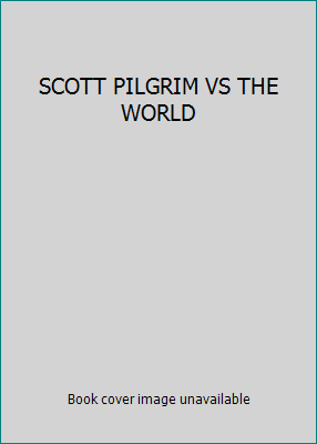 SCOTT PILGRIM VS THE WORLD B00AQ6Y8HY Book Cover