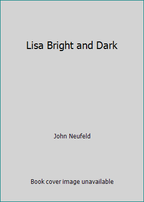 Lisa Bright and Dark B000NPURXM Book Cover
