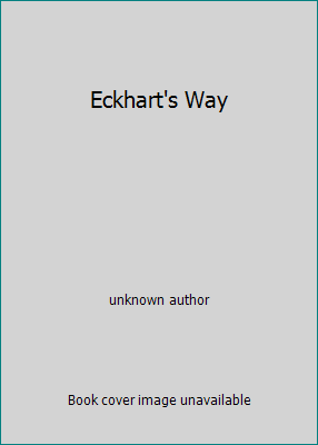 Eckhart's Way 0894535471 Book Cover