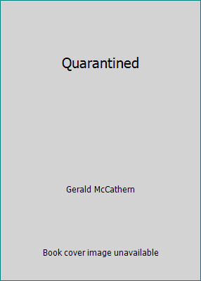 Quarantined 0965694615 Book Cover